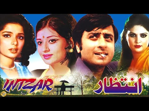 INTEZAR (1974) - NADEEM, SHABNAM, MUMTAZ, QAVI, BABRA SHARIF - OFFICIAL PAKISTANI MOVIE