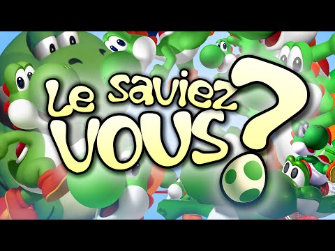 Le Saviez-Vous ? - Spécial YOSHI !