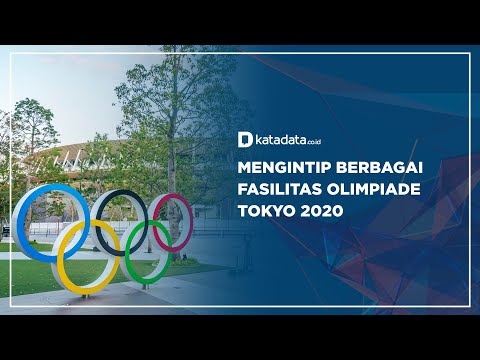 Mengintip Berbagai Fasilitas Olimpiade Tokyo 2020 | Katadata Indonesia
