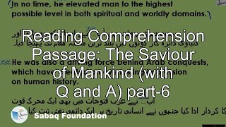 Reading Comprehension Passage: The Saviour of Mankind (with Q and A) part-6