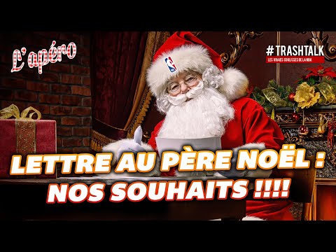 Lettre au Père Noël : notre liste de souhaits NBA !