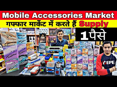 Mobile Accessories wholesale market in delhi |Smart Gadgets market|Gaffar Market delhi