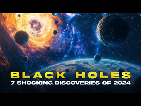 7 Mind-Blowing Black Hole Discoveries That Shook 2024 @SpaceverseHQ