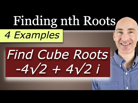 Finding nth Roots of a Complex Number (4 Examples)