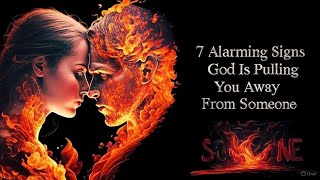 If You Notice These Signs, God Doesn’t Want You With Them”