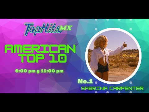 AMERICAN TOP 10 de la semana 29 (Canciones nuevas de ENERGY 21 MX)
