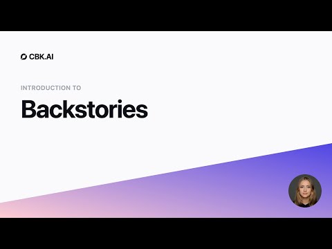 Introduction to Backstories