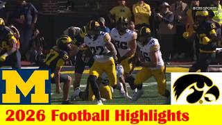 #17 Iowa vs #18 Michigan Football Game Highlights 9 26 2026