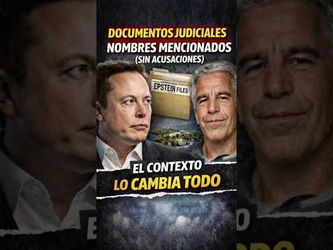 Por qué Elon Musk aparece en los archivos de Epstein (sin cargos)
