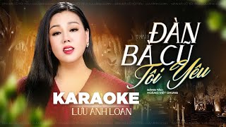 Karaoke, Đàn Bà Cũ Tôi Yêu (ST: Hoàng Việt Chung) - Beat Gốc | Lưu Ánh Loan