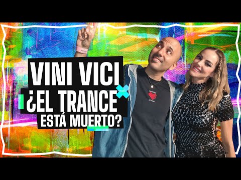 VINI VICI | ¿EL TRANCE ESTÁ MUERTO?