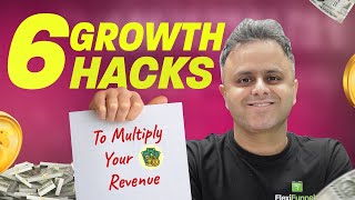 6 Shocking Instant Growth Hacks to Start Generating & Multiplying Profits Now