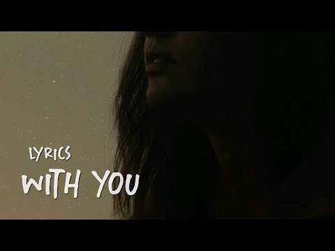 Dean Lewis - With You (Lyrics)