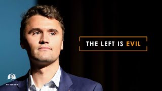 The Left is Evil and Charlie Kirk is a Martyr