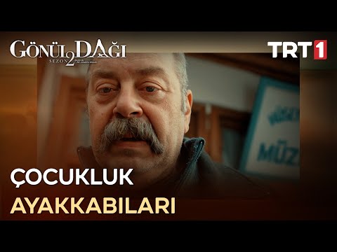 “İnsanın başladığı yeri unutmamalı…” - Gönül Dağı 47. Bölüm