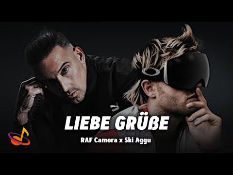 RAF Camora x Ski Aggu - LIEBE GRÜßE [Lyrics]