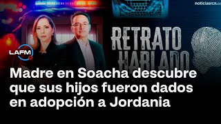 ‘Los hijos de nadie’: madre en Soacha descubre que sus hijos fueron dados en adopción a Jordania