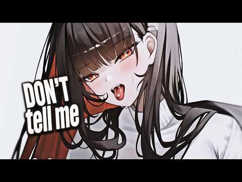 Nightcore - Don't Tell Me (Lyrics)