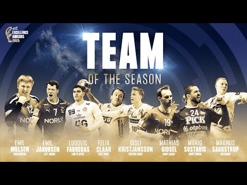 EHF Excellence Awards 2025 | Men's Team of the Season