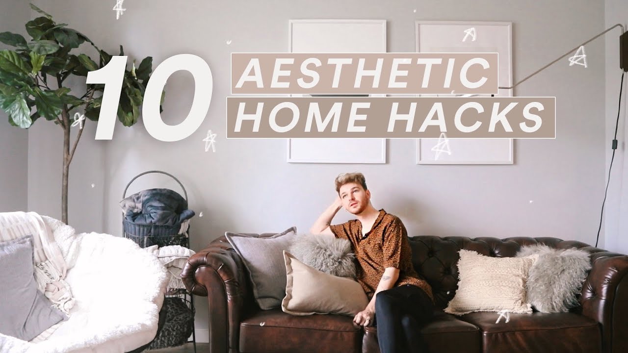 10 affordable aesthetic home hacks Lone Fox