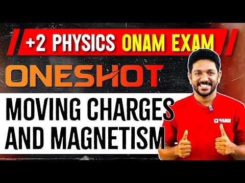 +2 Physics Onam Exam | Chapter 4 | Moving Charges And Magnetism | Oneshot | Exam Winner Plus Two