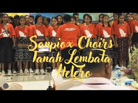 Tanah Lembata Helero||Sanpio Choirs