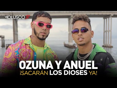 Ozuna y Anuel CONFIRMAN que “Los Dioses” sale YA ( Toda la info aquí )