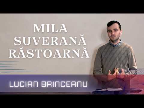 Brînceanu Lucian - Mila suverană RĂSTOARNĂ   2025