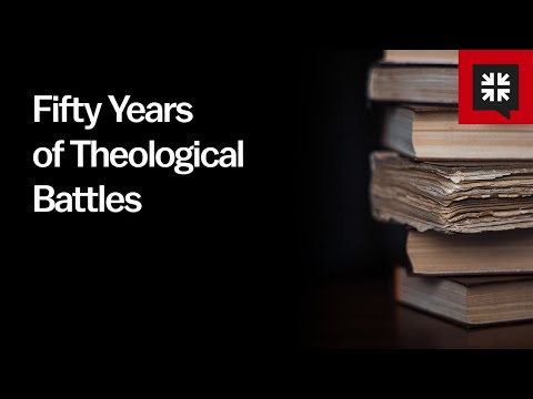 Fifty Years of Theological Battles