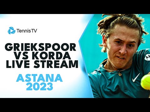 Tallon Griekspoor vs Sebastian Korda Live Tennis Stream | Astana 2023