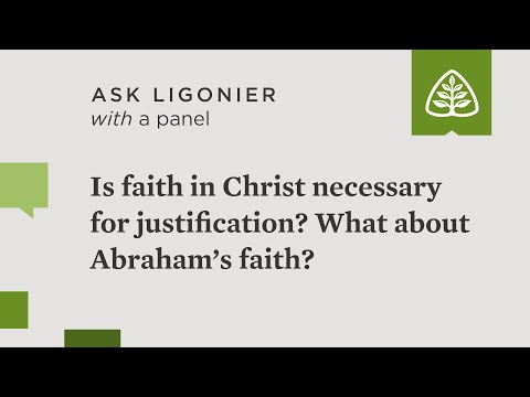 Abraham was justified before Jesus’ incarnation. Is faith in Christ necessary for justification?