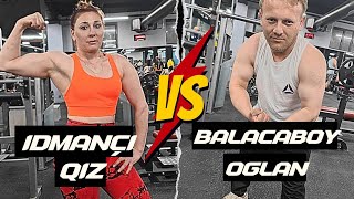 BALACABOY OĞLAN VS UZUNBOY İDMANÇI QIZ !!! (QIZĞIN GÜC YARIŞI)
