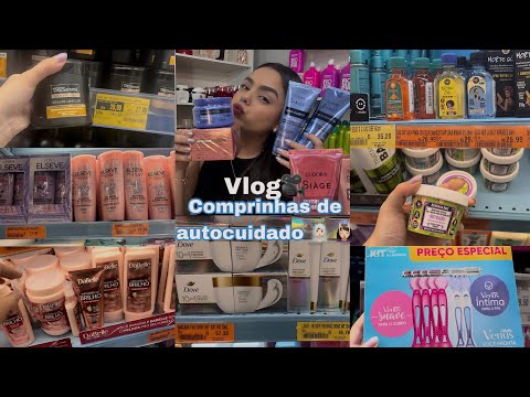 VLOG FAZENDO COMPRINHAS DE AUTOCUIDADO| comprei muita coisa!🛍️💆🏻‍♀️ #comprinhas  #autocuidado #vlog