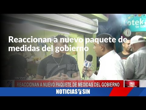 Reaccionan a nuevo paquete de medidas del gobierno