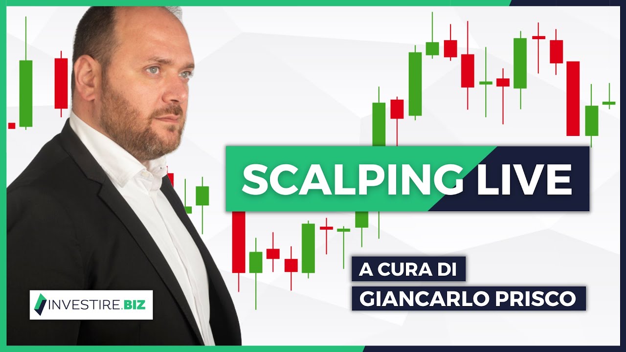 Scalping LIVE con Giancarlo Prisco