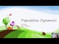 Population Dynamics and Species Interactions