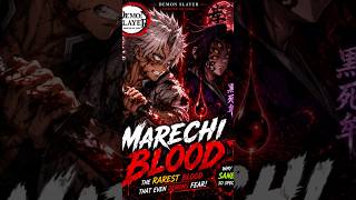 The Rarest Blood in Demon Slayer 😱 | Marechi Blood Explained #demonslayer