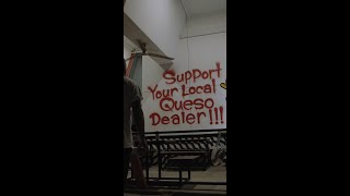 Support Your Local Queso Dealer