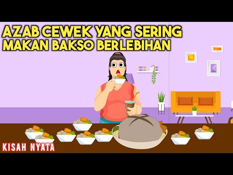 AZAB CEWEK YANG SERING MAKAN BAKSO BERLEBIHAN! | SINETRON KISAH NYATA