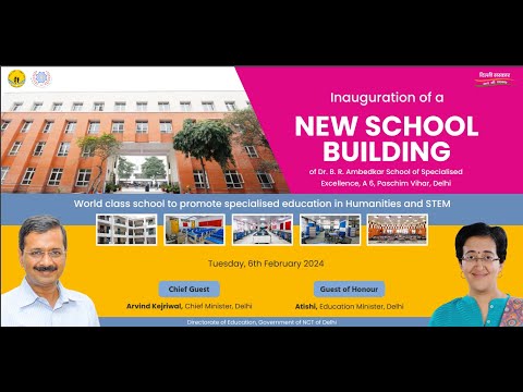 Inauguration of New School Building at RPVV A-6, Paschim Vihar - 6th February 2024