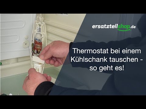 Thermostat bei einem Kühlschrank tauschen - so geht es!