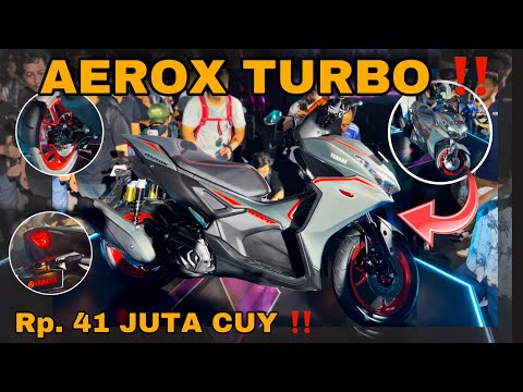 SAH AEROX TURBO RILIS❗️❗️ADA CAKRAM BELAKANG ❗️❗️ AUTO BELI PROJECT MODIP 2025 ❗️❗️