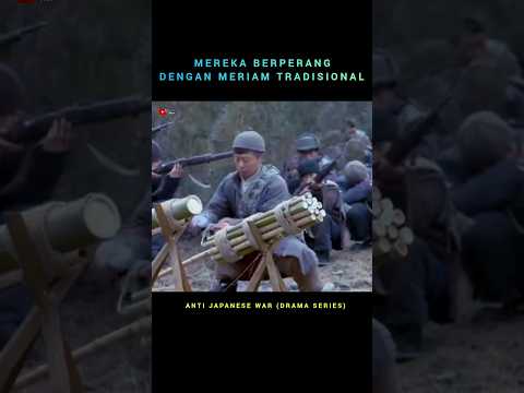 mereka berperang dengan meriam tradisional #alurceritafilm