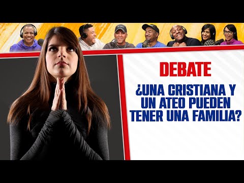¿UNA CRISTIANA y UN ATEO pueden tener una FAMILIA? + (EL REGALO DE MANOLO) - El Debate