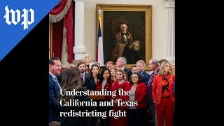 Understanding the California and Texas redistricting fight
