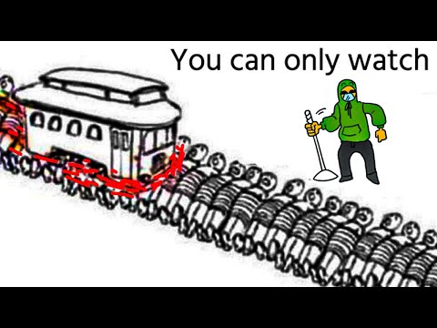 I made the Trolley Problem even worse