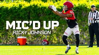 Mic'd Up: Ricky Johnson