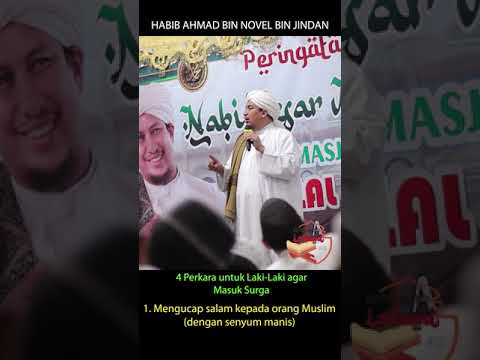 Habib Ahmad bin Novel bin Jindan - 4 Perkara Laki Laki Masuk Surga dari peristiwa Isra' Mi'raj