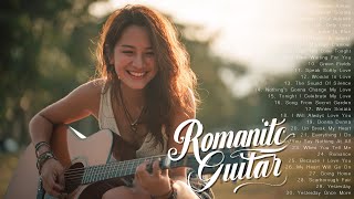 Best 100 Romantic Guitar Melodies Ever | Soft Instrumental Love Songs for Calm & Background Focus
