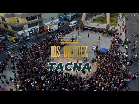 Bailando Con Los Mendez [Parte 6] - Concierto en vivo desde Tacna.